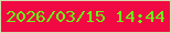 文字の大きさ：3、枠の色：d5daaf、背景の色：f00943、文字の色：68f614 無料ブログパーツのブログ時計