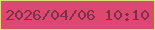 文字の大きさ：3、枠の色：d9dd7b、背景の色：dd4871、文字の色：7b3249 無料ブログパーツのブログ時計