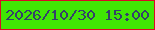 文字の大きさ：5、枠の色：da0925、背景の色：40e704、文字の色：34416a 無料ブログパーツのブログ時計