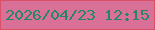 文字の大きさ：4、枠の色：da5067、背景の色：d97098、文字の色：248763 無料ブログパーツのブログ時計