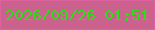 文字の大きさ：2、枠の色：db629c、背景の色：ca628d、文字の色：29e014 無料ブログパーツのブログ時計