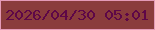 文字の大きさ：5、枠の色：e39ab7、背景の色：8a3c3c、文字の色：5e0747 無料ブログパーツのブログ時計