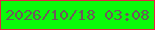 文字の大きさ：4、枠の色：e42342、背景の色：0bfa0a、文字の色：6f585c 無料ブログパーツのブログ時計