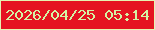 文字の大きさ：2、枠の色：e5f4b1、背景の色：e51421、文字の色：d4f2a4 無料ブログパーツのブログ時計