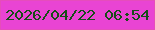 文字の大きさ：1、枠の色：e64dbb、背景の色：e944d3、文字の色：174d18 無料ブログパーツのブログ時計