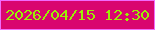 文字の大きさ：4、枠の色：f06cfb、背景の色：d9066f、文字の色：99f104 無料ブログパーツのブログ時計