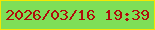 文字の大きさ：4、枠の色：f5e701、背景の色：7edf57、文字の色：b00c0c 無料ブログパーツのブログ時計