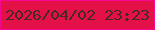 文字の大きさ：3、枠の色：f7068f、背景の色：e41149、文字の色：442a23 無料ブログパーツのブログ時計