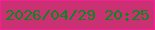 文字の大きさ：5、枠の色：f91c97、背景の色：c93173、文字の色：04891d 無料ブログパーツのブログ時計