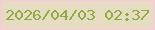 文字の大きさ：3、枠の色：fdc5e1、背景の色：e5dcc1、文字の色：8eaa41 無料ブログパーツのブログ時計